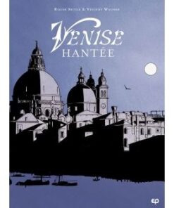Venise hantée