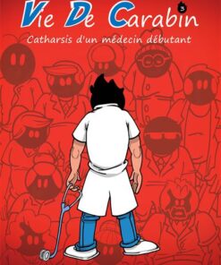 Vie de carabin #3
