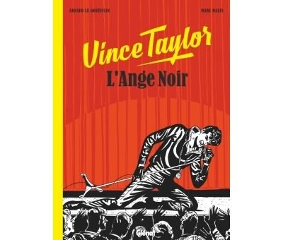 Vince Taylor, L'Ange Noir