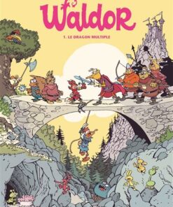 Waldor - Tome 01
