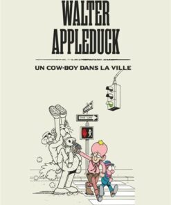 Walter Appleduck - Tome 2 - Un cow-boy dans la ville
