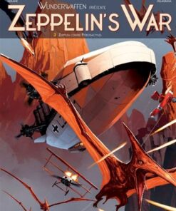 Wunderwaffen présente Zeppelin's war T03