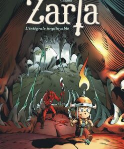 Zarla - L'Intégrale - L'intégrale impitoyable