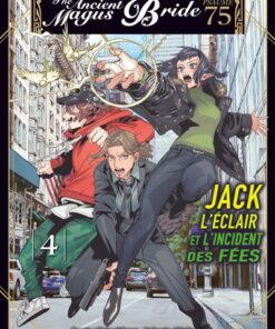 Vol.4 The Ancient Magus Bride : Jack l'éclair et l'incident des fées