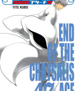 Vol.47 Bleach (End of the Chrysalis Age)