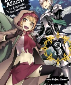 Vol.3 DanMachi  La Légende des Familias