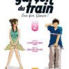 Vol.2 Garçon du train (le) - Moi aussi je pars à l'aventure - Densha Otoko