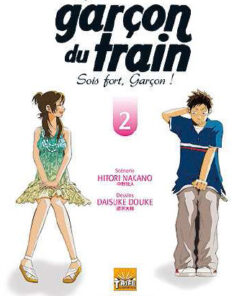 Vol.2 Garçon du Train (le) - Sois fort, Garçon !