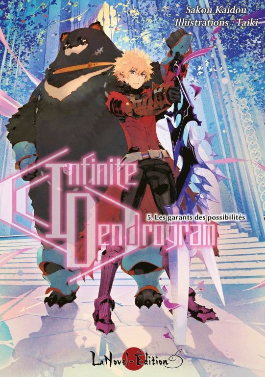 Vol.5 Infinite Dendrogram (Les garants des possibilités)