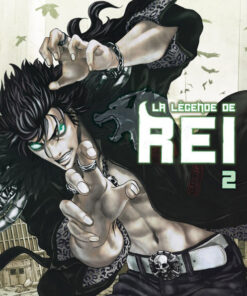 Vol.2 Hokuto no Ken - La légende de Rei