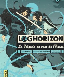 Vol.8 Log Horizon - La Brigade du Vent de l'Ouest