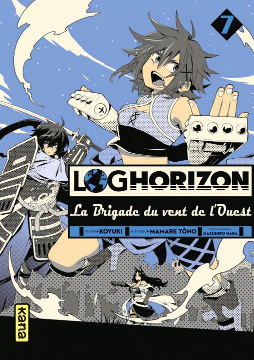 Vol.7 Log Horizon - La Brigade du Vent de l'Ouest