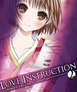 Vol.2 Love instruction - How to become a seductor