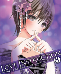 Vol.8 Love instruction - How to become a seductor