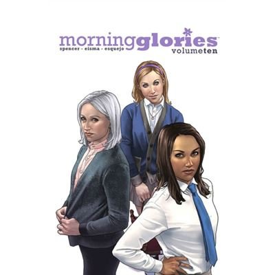 Morning Glories Volume 10