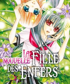 Vol.2 Nouvelle fille des enfers (la)