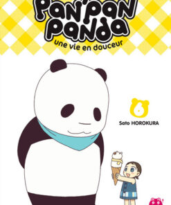 Vol.6 Pan' Pan Panda -Une vie en douceur