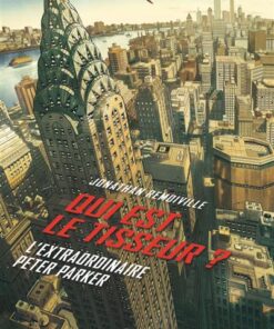 Qui est le Tisseur ?