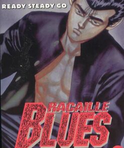 Vol.35 Racaille blues (Ready steady go)