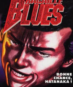 Vol.4 Racaille blues (Bonne chance, Hatanaka !)