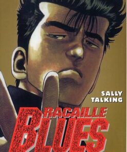 Vol.41 Racaille blues (Sally talking)