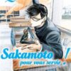 Vol.2 Sakamoto - Pour vous servir !