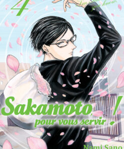Vol.4 Sakamoto - Pour vous servir !