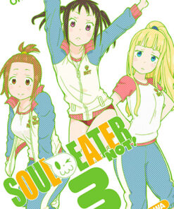 Vol.3 Soul Eater Not !