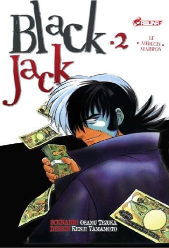 Vol.2 Blackjack, le medecin en noir