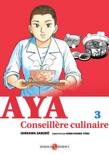 Vol.3 Aya la conseillère culinaire
