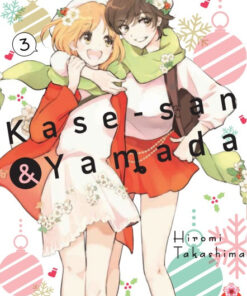 Vol.3 Kase-san &Yamada