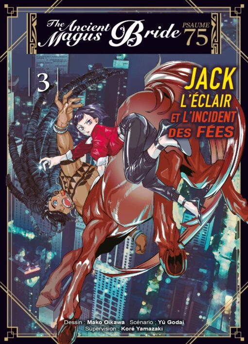 Vol.3 The Ancient Magus Bride : Jack l'éclair et l'incident des fées