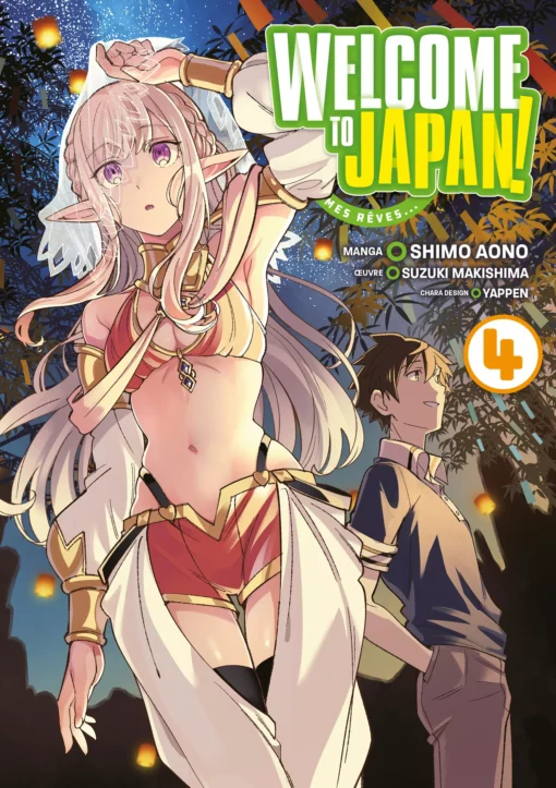 Vol.4 Welcome to Japan! Elfe de mes rêves...