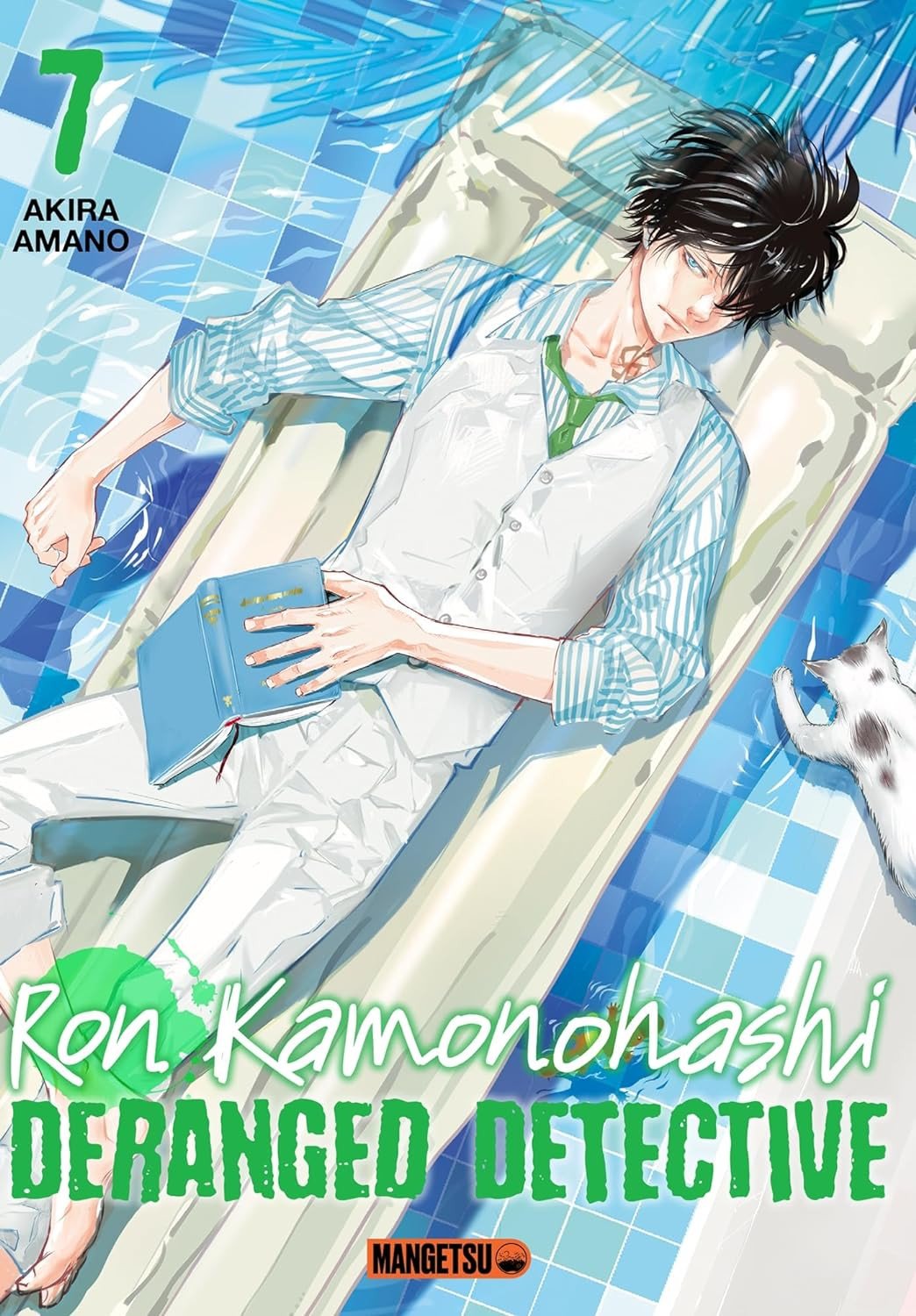 Vol.7 Ron Kamonohashi - Deranged Detective
