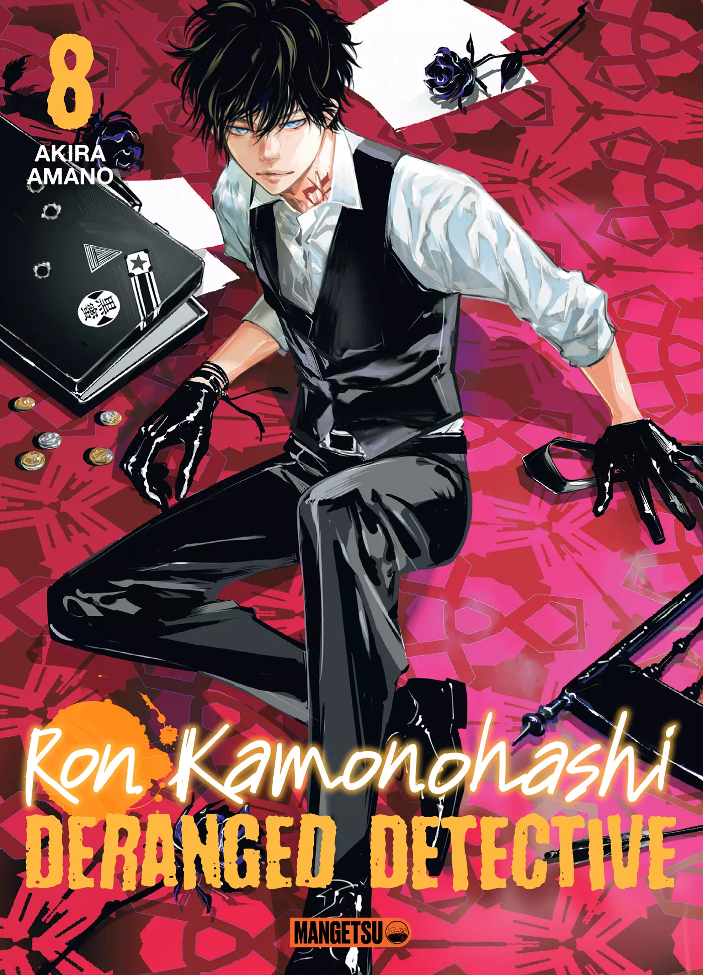 Vol.8 Ron Kamonohashi - Deranged Detective