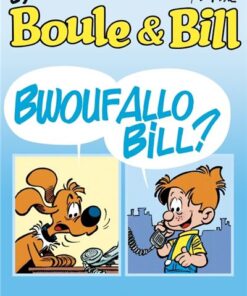 Boule & Bill - Tome 27 - Bwoufallo Bill ?