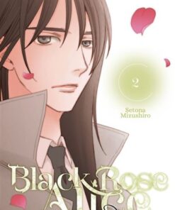 Black Rose Alice D.C. Al Fine - Tome 2 (VF)