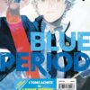 Blue Period Pack Offre Découverte T01 et T02