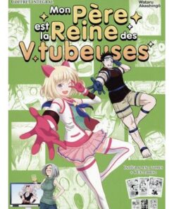 Coffret Intégrale Mon père est la reine des Vtubeuses
