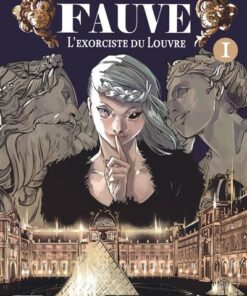 Fauve, lexorciste du Louvre - Tome 1