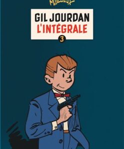 Gil Jourdan - L'Intégrale - Tome 3 - Gil Jourdan - L'Intégrale - tome 3