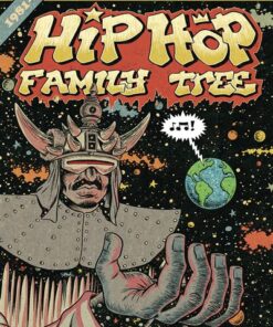 Hip hop family tree t2 1981-1983
