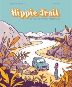Hippie Trail - Nouvelle édition