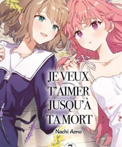 Je veux t'aimer jusqu'à ta mort