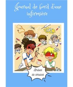 Journal de bord d'une infirmière