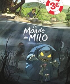 Le Monde de Milo  - Tome 1 / Edition spéciale (OPÉ ÉTÉ 2021)