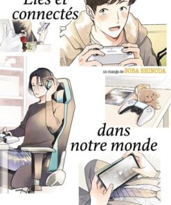 Liés et connectés ensemble au monde