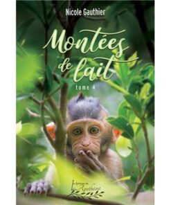 Montées de lait tome 4