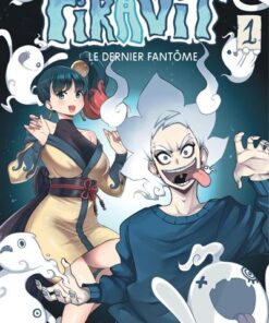 Piravit - Le dernier fantôme - Tome 1