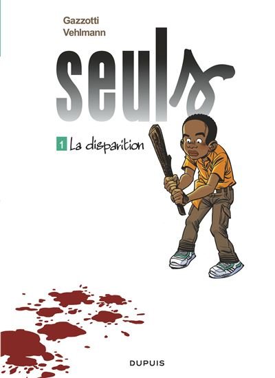 Seuls - Tome 1 - La disparition (Film)